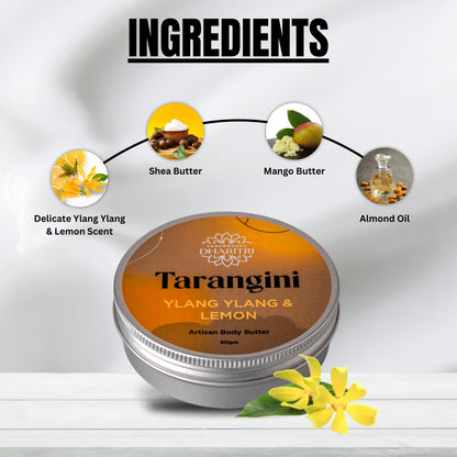 Tarangini Artisanal Body Butter – Ylang Ylang & Lemon