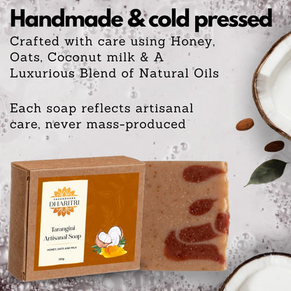 Dharitri Tarangini Series - Artisanal Soap, Honey, Oats and Milk